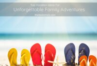 9 Fun Holiday Ideas With Unforgettable Friends - An Epic Adventure Awaits